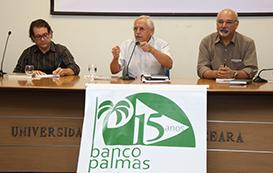 Imagem: Prof. Ladislau Dowbor (ao centro) ministrou palestra sobre economia solidária em evento que marcou os 15 anos do Banco Palmas.