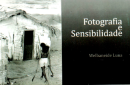 Obra reúne 65 fotografias analógicas feitas pela Profª Welbaneide Luna ao longo de mais de uma década.