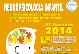 Imagem: Cartaz da palestra sobre Neuropsicologia Infantil