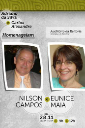 Imagem: Nilson Campos e Eunice Maia são os homenageados desta edição (Foto: Divulgação)