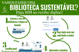 Imagem: Cartaz com orientações sobre a campanha de economia de papel nas bibliotecas (Imagem: Divulgação)