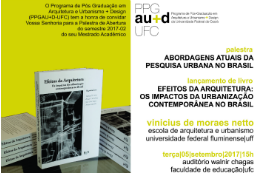Imagem: Cartaz da palestra de abertura do Programa de Pós-graduação em Arquitetura e Urbanismo e Design (Imagem: Divulgação)