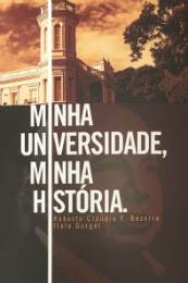 Imagem: Capa do livro "Minha universidade, minha história"