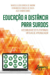 Imagem: Capa do livro "Educação a distância para surdos: acessibilidade de plataformas virtuais de aprendizagem"