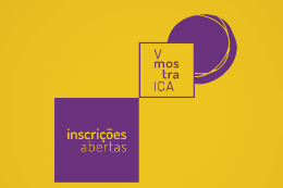 Imagem: Arte de divulgação da mostra, onde se vê dois quadrados: um com "inscrições abertas" escrito e outro com "V mostra ICA"