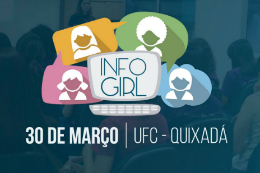Imagem: O evento é organizado por alunas e servidoras do Campus de Quixadá 