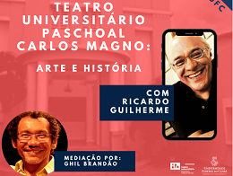 Imagem: Na live de abertura, uma conversa sobre história do TUPA, como espaço artístico e formativo de vanguarda, que sediou o primeiro curso de formação de atores do Ceará (Imagem: Divulgação)
