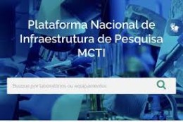 Plataforma do MCTI reúne relação de laboratórios e equipamentos 