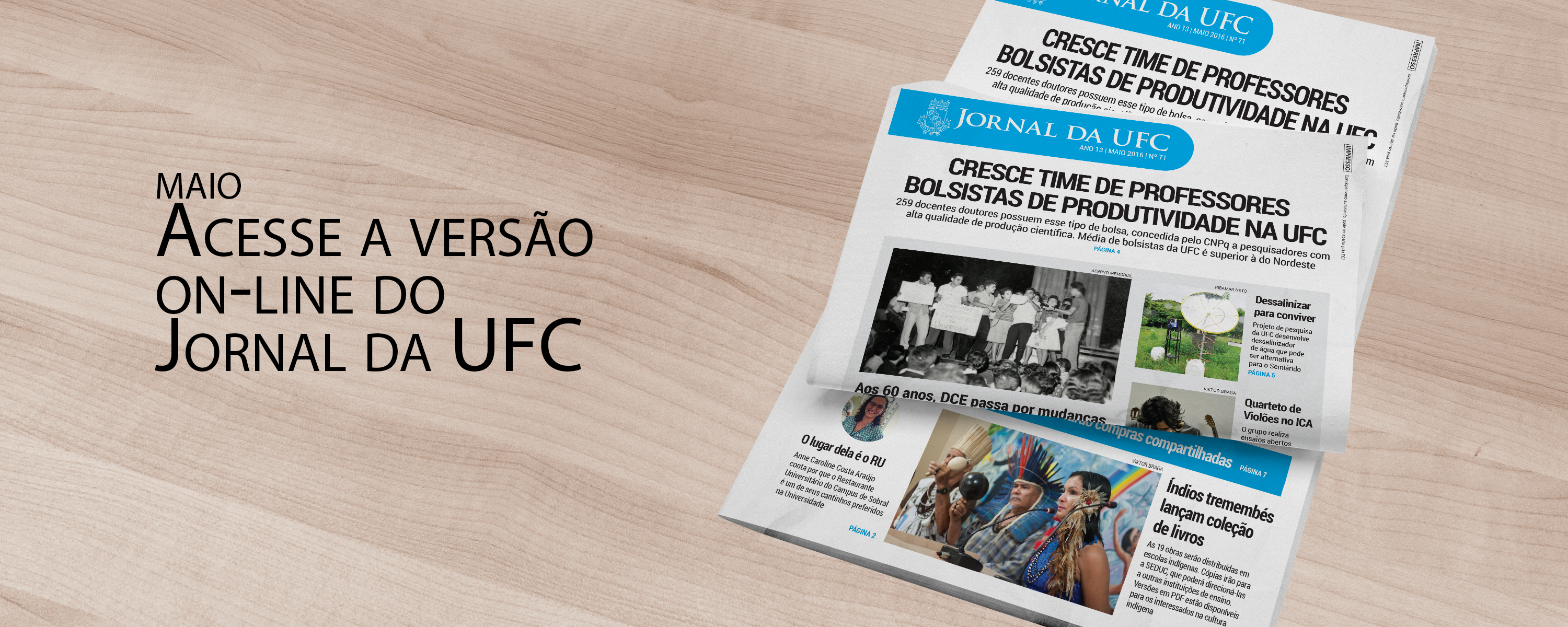 Clique aqui e acesse a nova edição do Jornal da UFC.