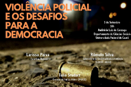 Imagem: O encontro vai debater os dilemas do contexto político brasileiro relacionados à violência policial e à segurança pública (Imagem: Divulgação)