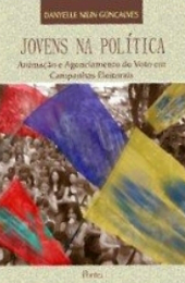 Imagem: Capa do livro "Jovens na política - animação e agenciamento do voto em campanhas eleitorais"