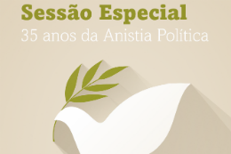 Imagem: Clique e veja o cartaz da Sessão Especial pelos 35 anos da Anistia Política brasileira