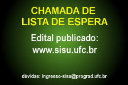 Imagem: Cartaz da chamada de lista de espera do Sisu na UFC