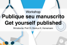 Imagem:  Workshop "Publique Seu Manuscrito" será ministrado pelo pesquisador alemão Markus K. Heinemann (Imagem: Divulgação)