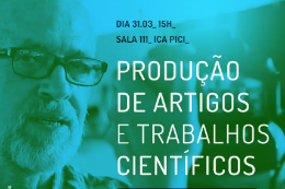 Imagem: Cartaz da palestra intitulada “Produção de Artigos e Trabalhos Científicos” (Imagem: Divulgação)