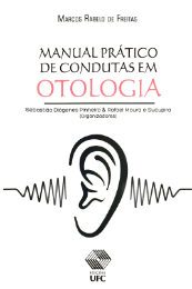 Imagem: Capa do livro "Manual prático de condutas em Otologia"