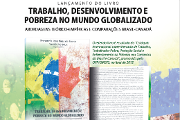 Imagem: Convite do lançamento do livro Trabalho, desenvolvimento e pobreza no mundo globalizado – Abordagens teórico-empíricas e comparações Brasil–Canadá (Imagem: Divulgação)