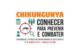 Imagem: O seminário sobre chikungunya terá participação de especialistas do CE, BA,RJ e GO