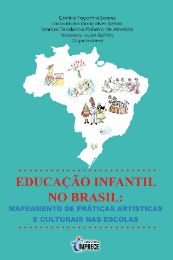 Imagem: "Educação infantil no Brasil: mapeamento de práticas artísticas e culturais nas escolas" é um dos livros que serão lançados