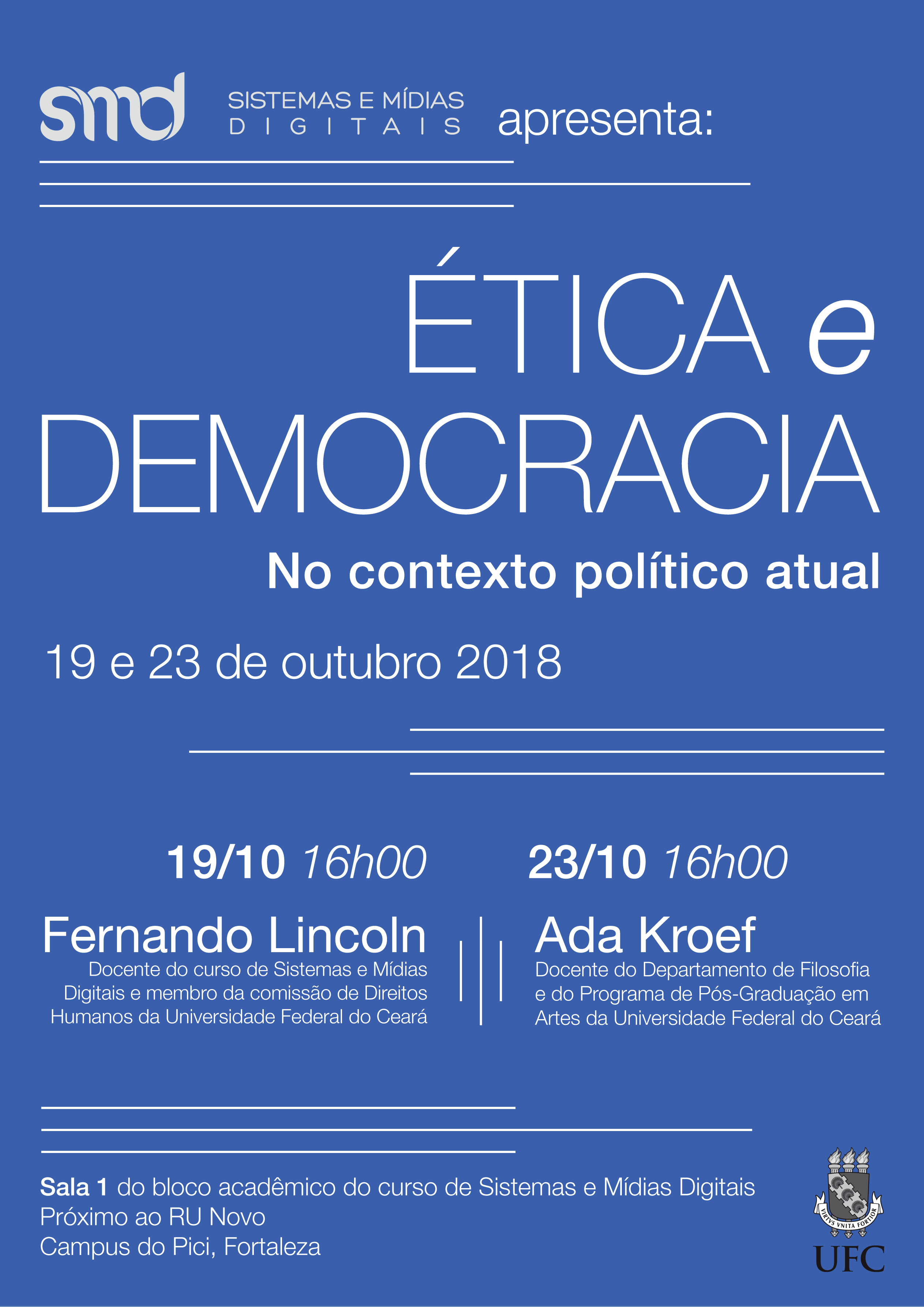 Ética no Cotidiano  Curso de Filosofia - Universidade Federal da