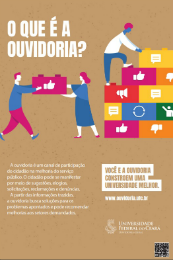 Imgem: A campanha tem o objetivo de promover a Ouvidoria como canal de gestão participativa e democrática (Imagem: Divulgação/CCSMI)
