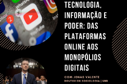 Imagem: O ponto de partida do evento será a apresentação de uma tese que aborda tecnologia, informação e poder (Imagem: Divulgação)