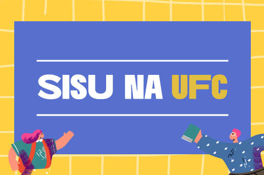 Imagem: Banner com o texto SISU na UFC (Imagem: Design/UFC)