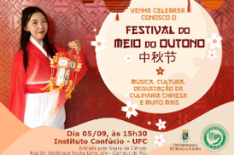 Imagem: cartaz com fundo vermelho e uma foto de uma chinesa com trajes típicos de seu País. Ao lado, informações sobre o Festival do Meio do Outono