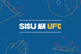 Imagem: fundo azul com desenhos de emojis. No primeiro plano, a frase SISU na UFC, nas cores branco e amarelo