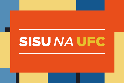 Imagem: imagem de fundo branco e bordas coloridas. Ao centro, a frase: SISU na UFC na cor azul escuro