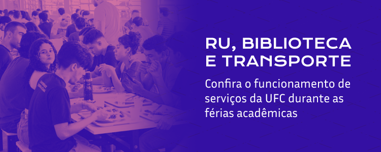Serviços durante as férias 2026.2