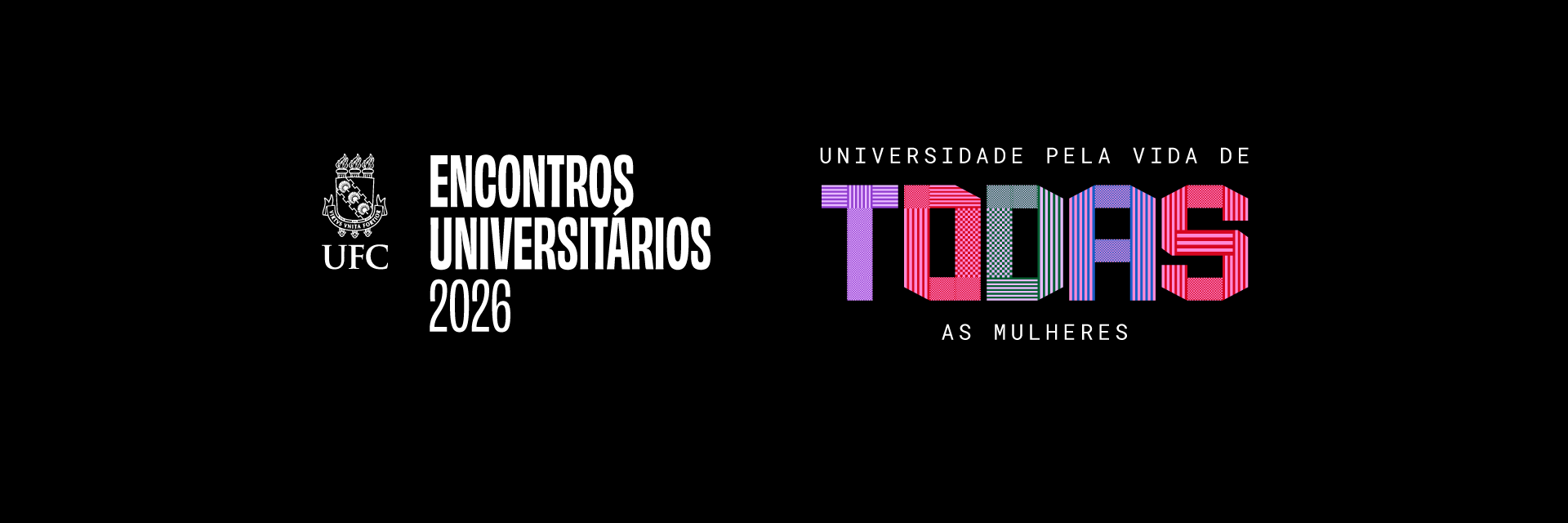 Logomarca dos Encontros Universitários 2026, com o tema "Universidade pela vida de todas as mulheres"